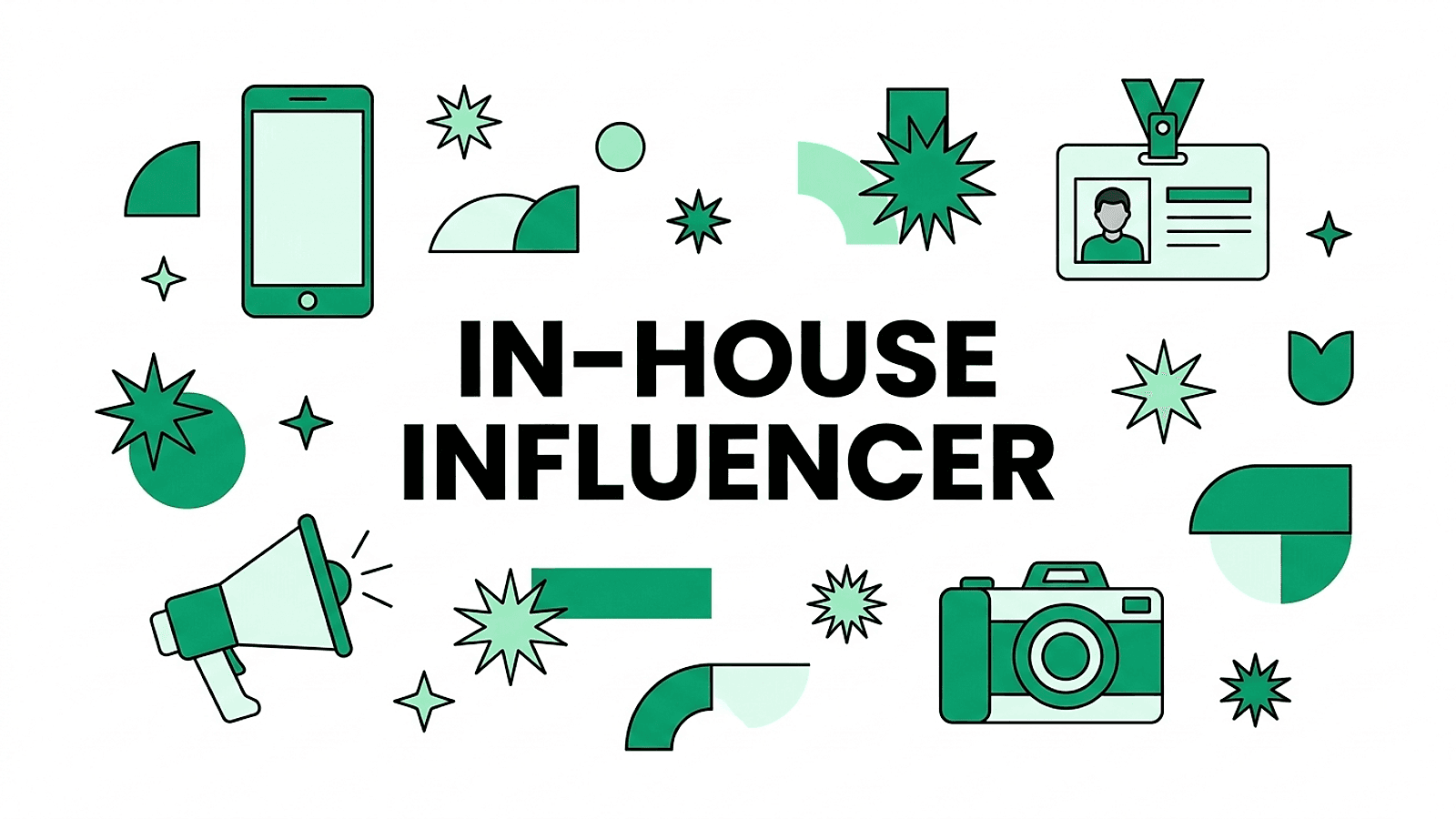 What is an In-house Influencer?