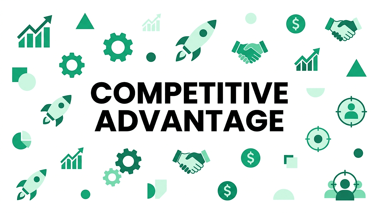 What is a competitive advantage?